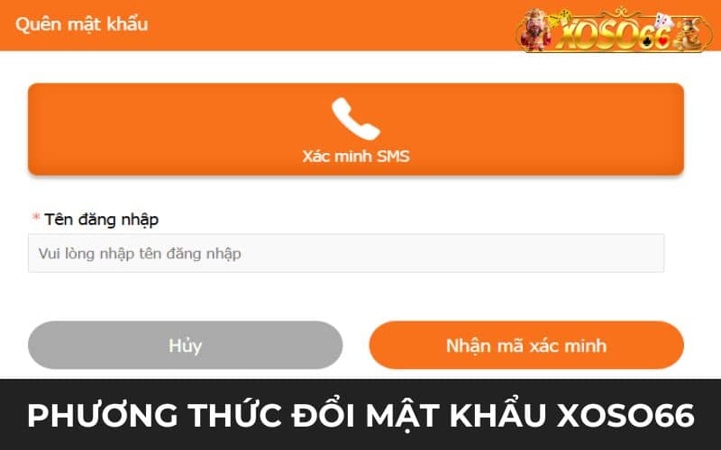 Chọn phương thức để đổi mật khẩu XOSO66