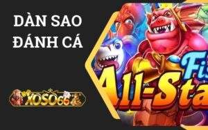 Dàn Sao Đánh Cá