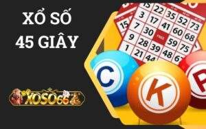 Xổ số 45 giây