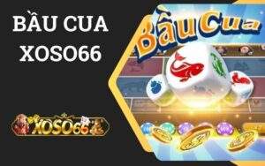 Bầu cua XOSO66