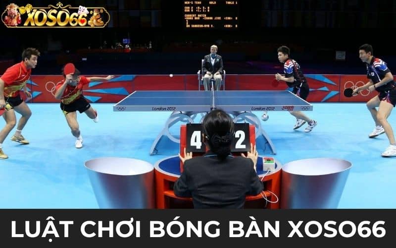 Luật chơi cá cược bóng bàn XOSO66
