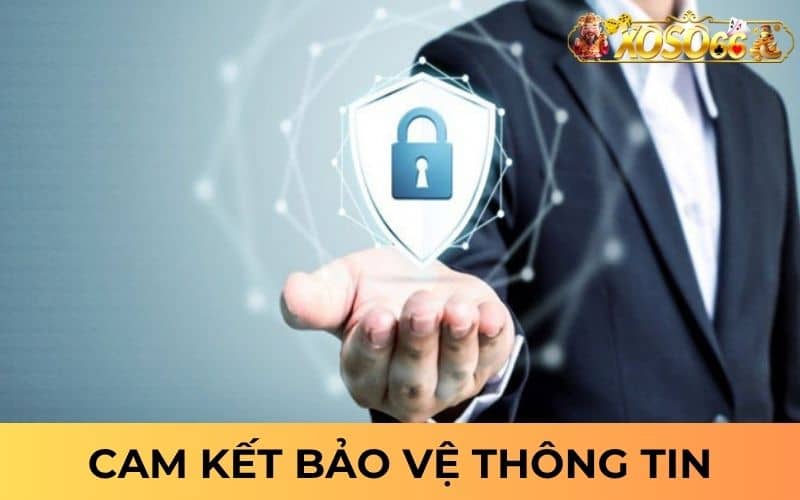 XOSO66 cam kết bảo vệ người chơi tuyệt đối XOSO66 cam kết bảo vệ người chơi tuyệt đối